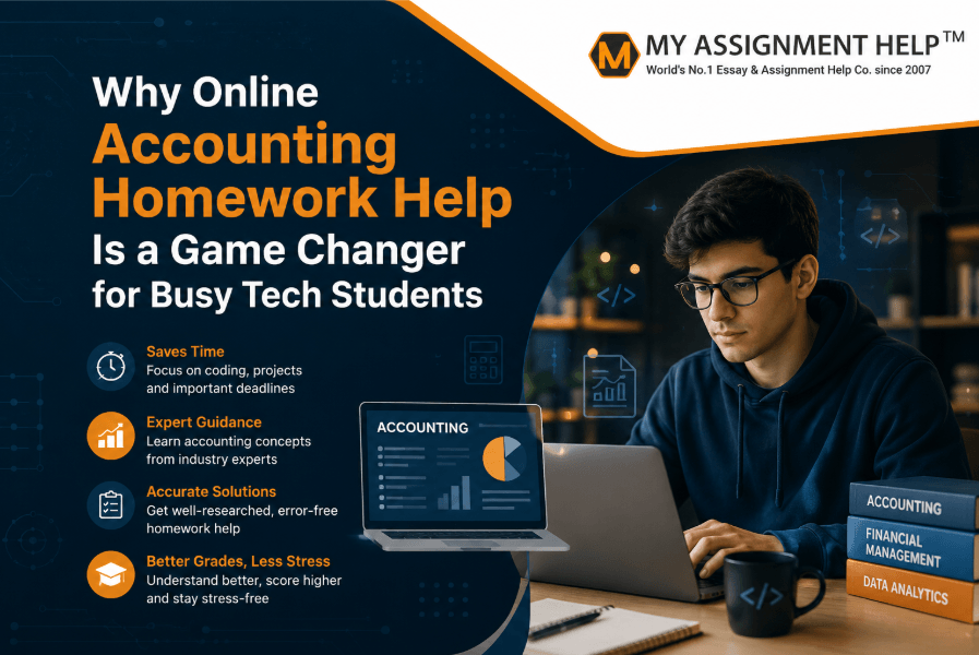 Why Online Accounting Homework Help Is a Game Changer for Busy Tech Students